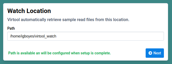 Watch path form with custom value set: /home/igboyes/virtool_watch